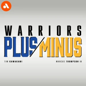Warriors Plus Minus: A show about the Golden State Warriors