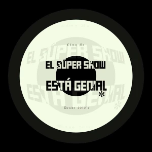 El Súper Show Está Genial