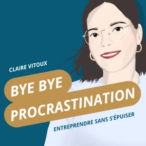 Bye Bye Procrastination
