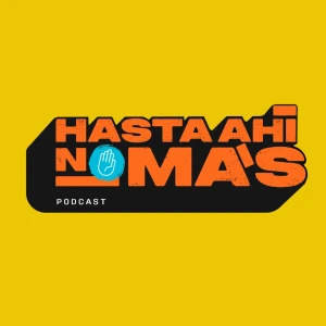 Hasta Ahí Nomás