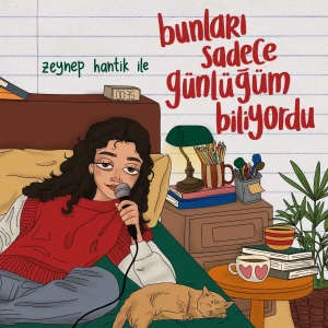 bunları sadece günlüğüm biliyordu