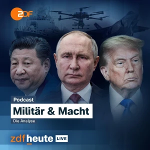 Militär & Macht - die Analyse von ZDFheute live