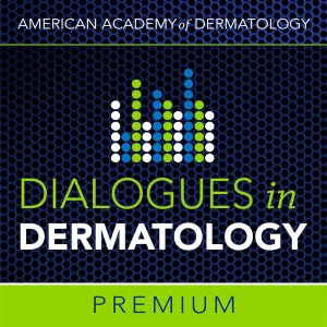 AAD's Dialogues in Dermatology