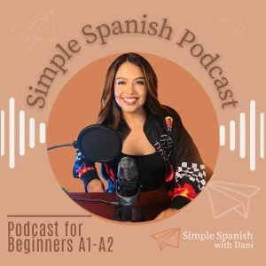 Simple Spanish Podcast