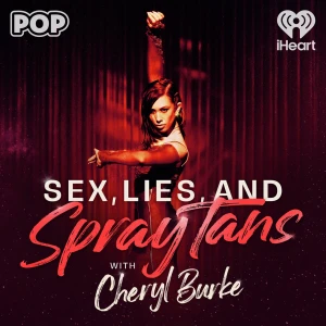 Sex, Lies, and Spray Tans