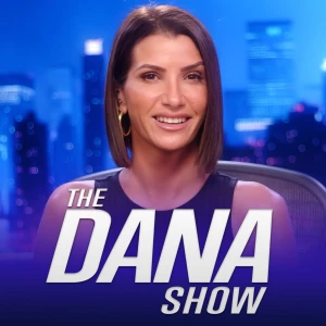 The Dana Show with Dana Loesch – Politics & Culture Commentary