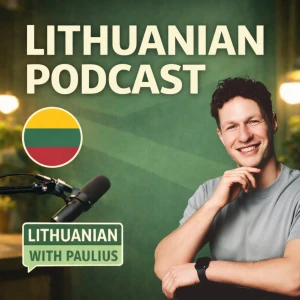 Lithuanian with Paulius
