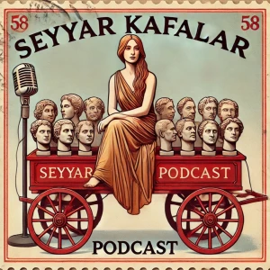 SEYYAR KAFALAR