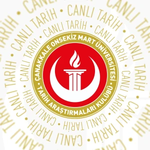 ÇOMÜ Tarih Araştırmaları Kulübü - Canlı Tarih Yayınları