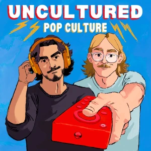 Uncultured Pop Culture