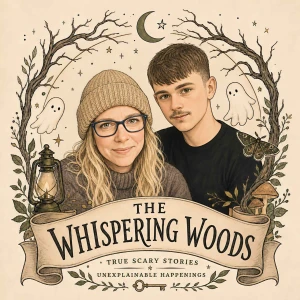 The Whispering Woods : Real Life Ghost & Paranormal Stories