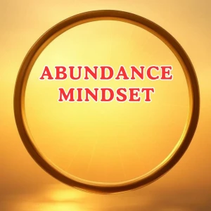 Abundance Mindset | Morning Affirmations
