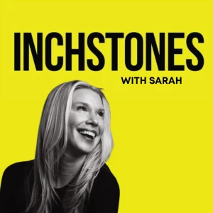 Inchstones with Sarah | Autism Advocacy & Caregiver Stories