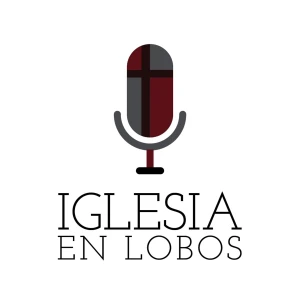 Sermones de la Iglesia en Lobos