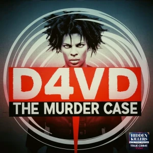 D4VD: The Murder Case Of Celeste Rivas Hernandez