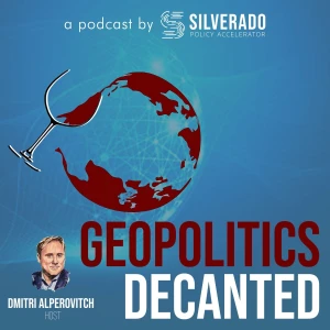 Geopolitics Decanted with Dmitri Alperovitch