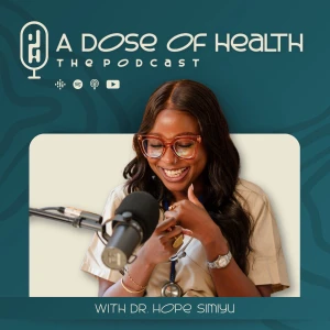 A Dose of Health The Podcast
