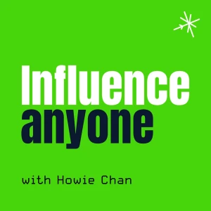 Influence Anyone