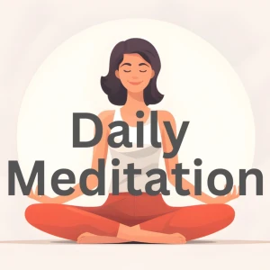 Daily Meditation