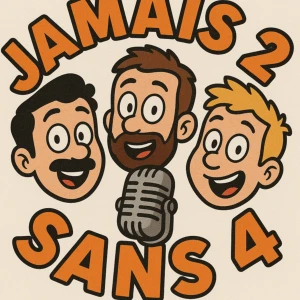 jamais2sans4