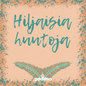 Hiljaisia huutoja