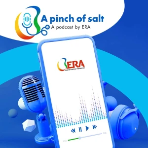 A pinch of salt - A podcast by ERA