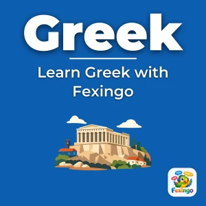 Learn Greek with Fexingo