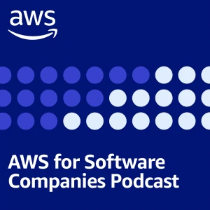 AWS for Software Companies Podcast