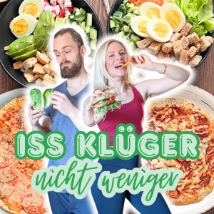 Iss klüger, nicht weniger - Gesund Abnehmen ohne Hunger