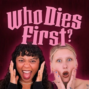 Who Dies First
