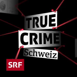True Crime Schweiz