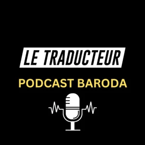 LE TRADUCTEUR BARODA