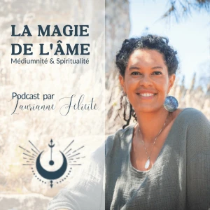 La Magie de l'Âme | Spiritualité . Reliance . Energie