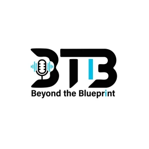 Beyond the Blueprint