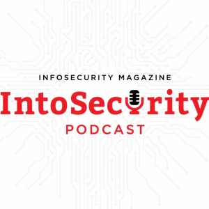 Infosecurity Magazine Podcast