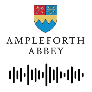 Ampleforth Abbey Podcast
