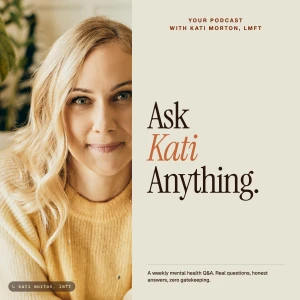 Ask Kati Anything