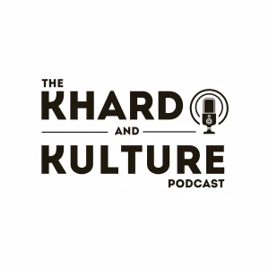 The Khard and Kulture Podcast