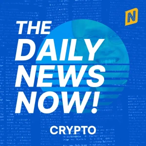Crypto News Today | 2 Min News | The Daily News Now!