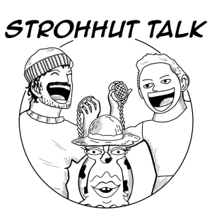 Strohhuttalk - One Piece Podcast