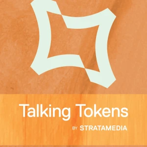 Talking Tokens
