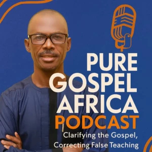 Pure Gospel Africa Podcast