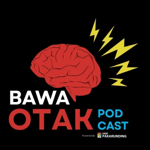 Bawa Otak Podcast