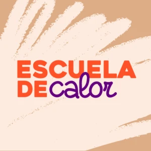 ESCUELA DE CALOR