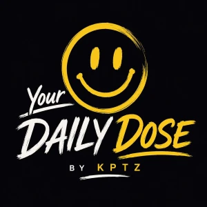 Your Daily Dose by KPTZ