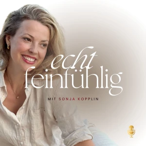 Echt feinfühlig | Narzissmus, Beziehung & Familie