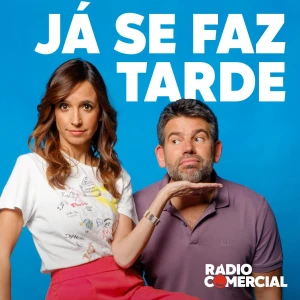 Já se faz Tarde