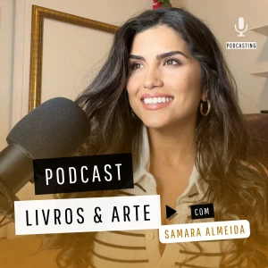Livros & Arte por Samara Almeida