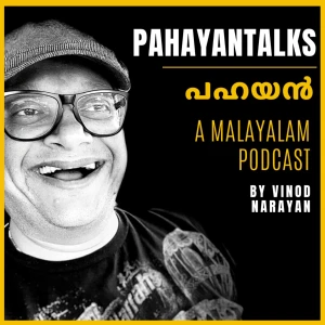 Pahayan Talks - Malayalam Podcast