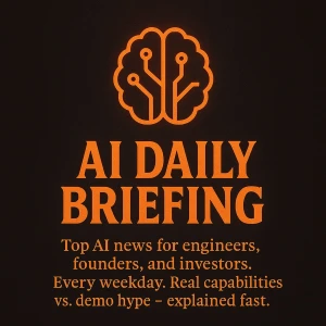 AI Daily Briefing